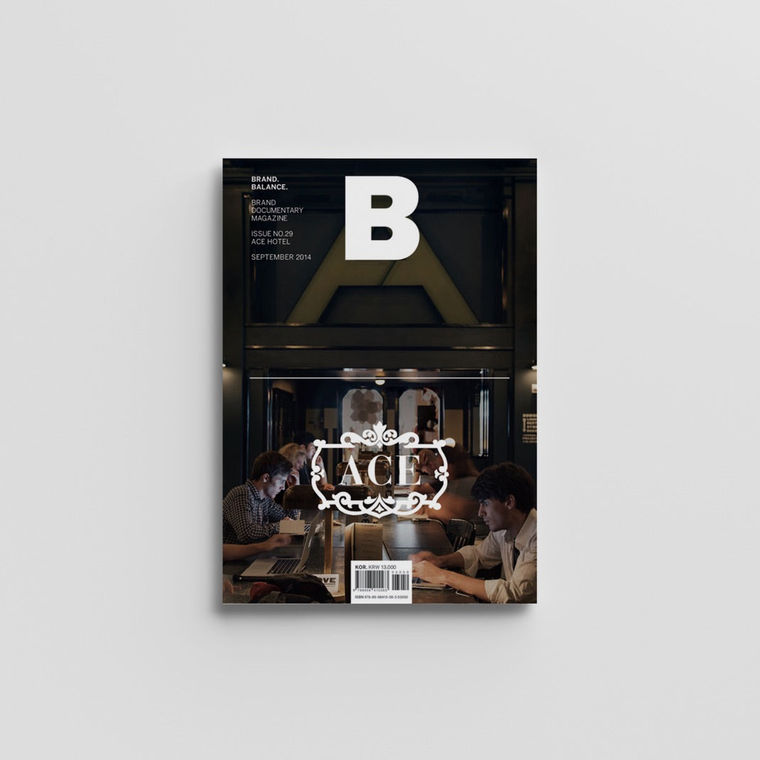 Magazine B Issue-29 ACE HOTEL
